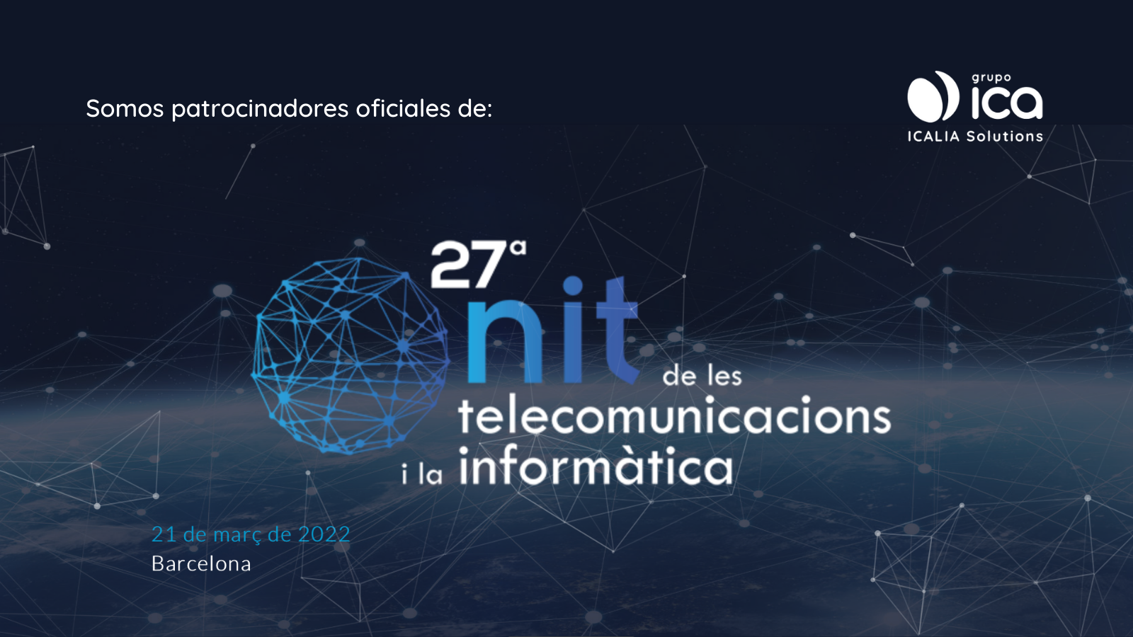ICALIA Solutions, patrocinador de la Noche de las Telecomunicaciones y la Informática